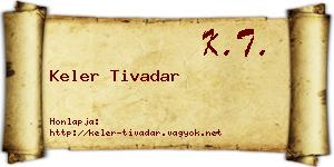 Keler Tivadar névjegykártya